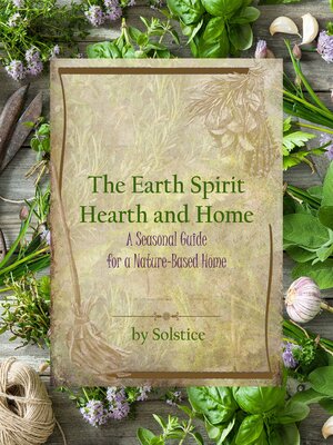 cover image of The Earth Spirit Hearth and Home